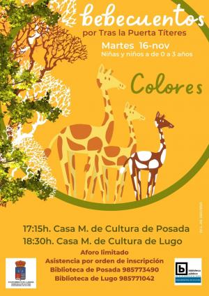 El Tapin - El martes 16 de noviembre en la Casa Municipal de Cultura Posada y Lugo tendrá lugar el Bebecuentos: "Colores" 